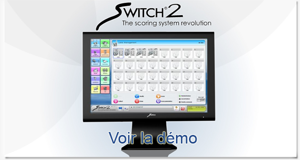 d&eacute;mo du logiciel de scoring Switch 2